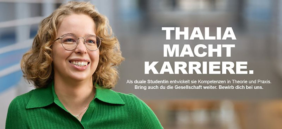 Person linksseitig, rechts daneben der Slogan "THALIA MACHT KARRIERE:"