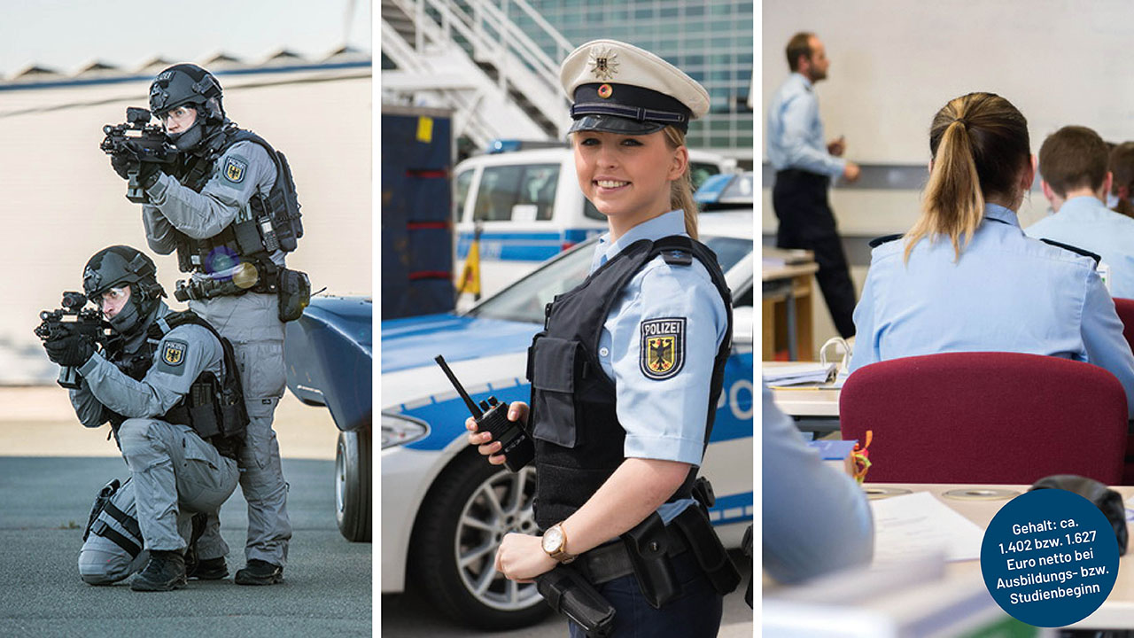 Auszubildende der Bundespolizei in verschiedenen Einsatzbereichen, Aufschrift: "Gehalt: ca. 1.402 bzw. 1.627 Euro netto bei Aus­bildungs- bzw. Studienbeginn"